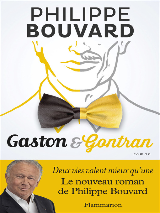 Title details for Gaston et Gontran by Philippe Bouvard - Wait list